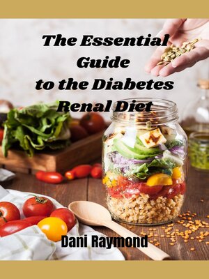 cover image of The Essential Guide to the Diabetes Renal Diet